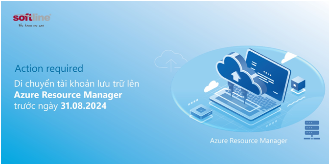 Di chuyển tài khoản lưu trữ lên Azure Resource Manager trước ngày 31.08.2024 