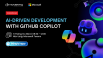 Webinar "AI-Driven Development with GitHub Copilot"