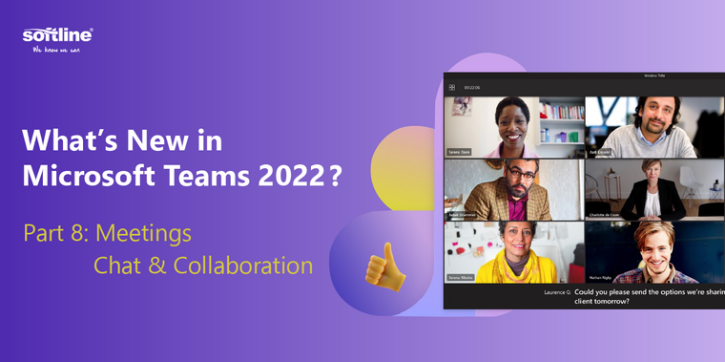 What's New in Microsoft Teams 2022? - Part 8