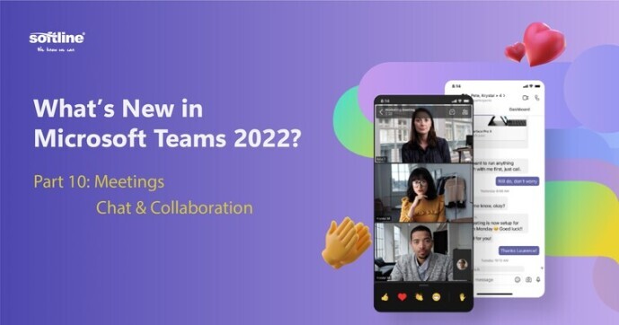 What's New in Microsoft Teams 2022? - Part 10