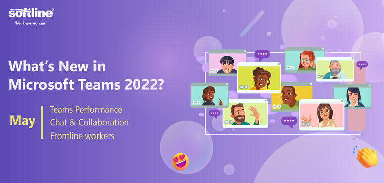 What’s New in Microsoft Teams | May 2022
